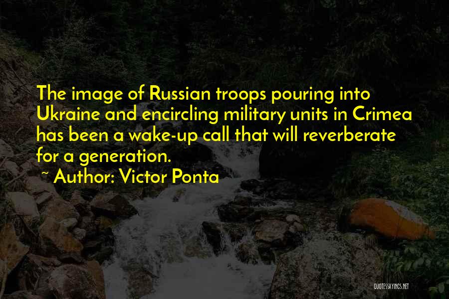 Reverberate Quotes By Victor Ponta