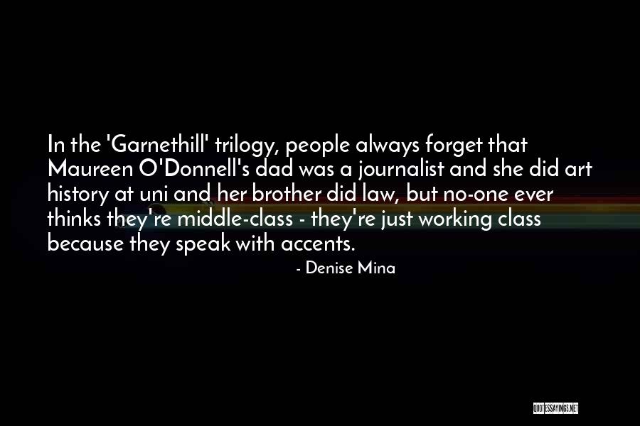 Reverchon Recreation Quotes By Denise Mina Reverchon Recreation Quotes By Denise Mina