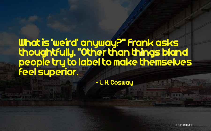Reverchons Bristle Quotes By L. H. Cosway Reverchons Bristle Quotes By L. H. Cosway