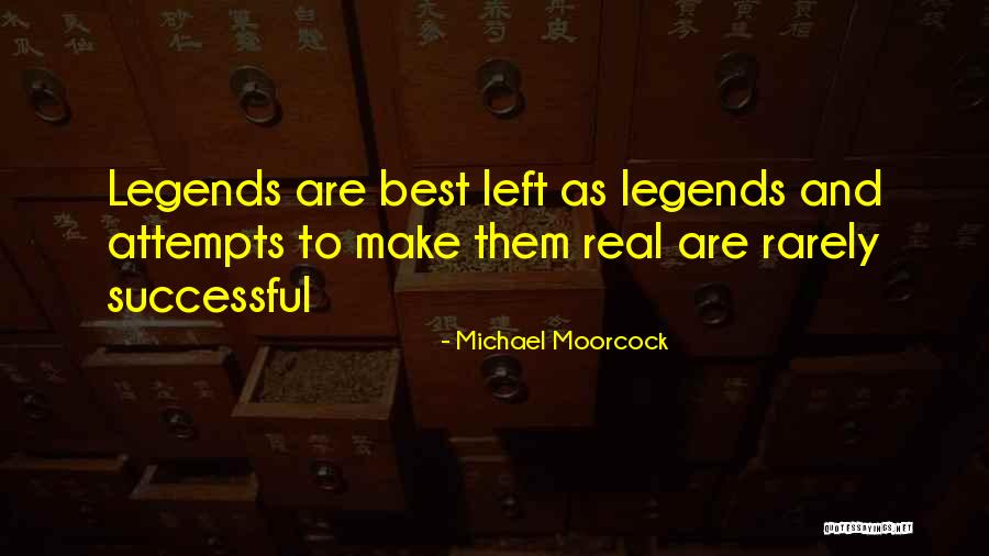 Revercomb Dentist Quotes By Michael Moorcock Revercomb Dentist Quotes By Michael Moorcock