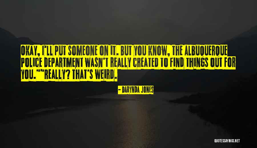 Revercomb Governor Quotes By Darynda Jones Revercomb Governor Quotes By Darynda Jones