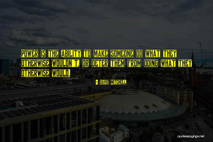 Reverdecer Quotes By David Mitchell Reverdecer Quotes By David Mitchell