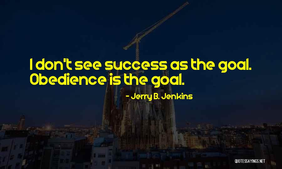 Reverdecer Significado Quotes By Jerry B. Jenkins Reverdecer Significado Quotes By Jerry B. Jenkins