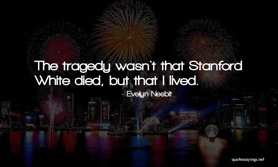 Reverdito Barolo Quotes By Evelyn Nesbit Reverdito Barolo Quotes By Evelyn Nesbit