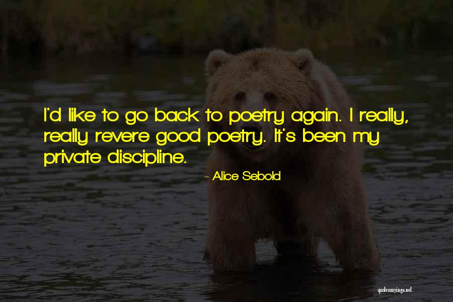 Revere Quotes By Alice Sebold Revere Quotes By Alice Sebold