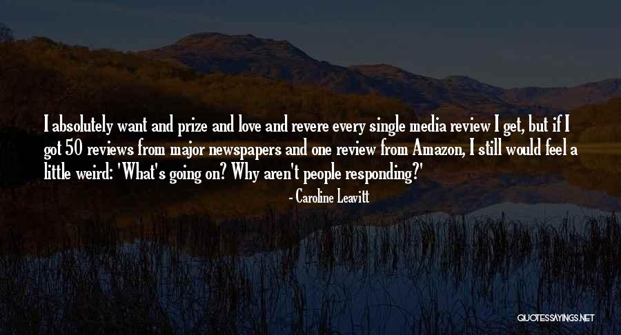 Revere Quotes By Caroline Leavitt Revere Quotes By Caroline Leavitt