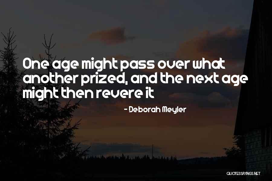 Revere Quotes By Deborah Meyler Revere Quotes By Deborah Meyler