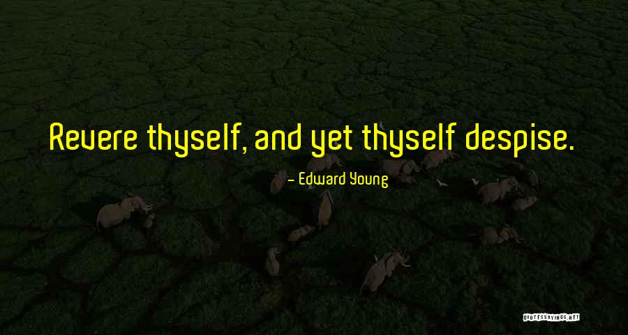 Revere Quotes By Edward Young