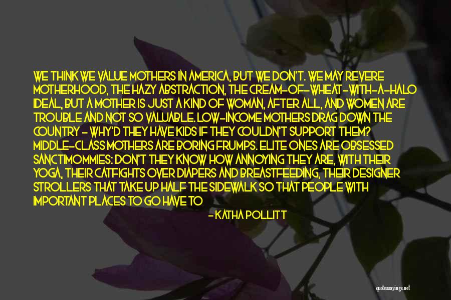 Revere Quotes By Katha Pollitt Revere Quotes By Katha Pollitt