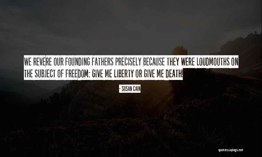Revere Quotes By Susan Cain Revere Quotes By Susan Cain