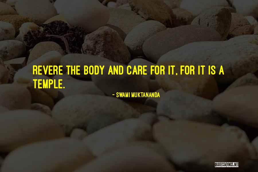 Revere Quotes By Swami Muktananda