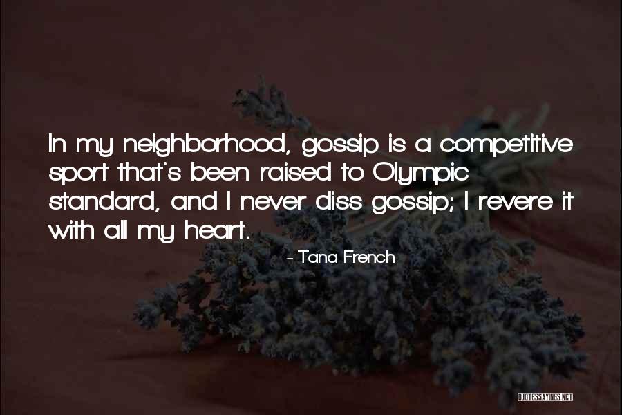 Revere Quotes By Tana French