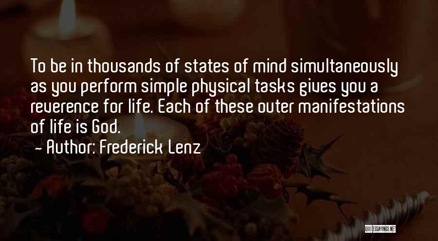 Reverence To God Quotes By Frederick Lenz