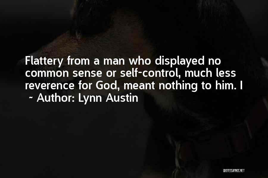 Reverence To God Quotes By Lynn Austin