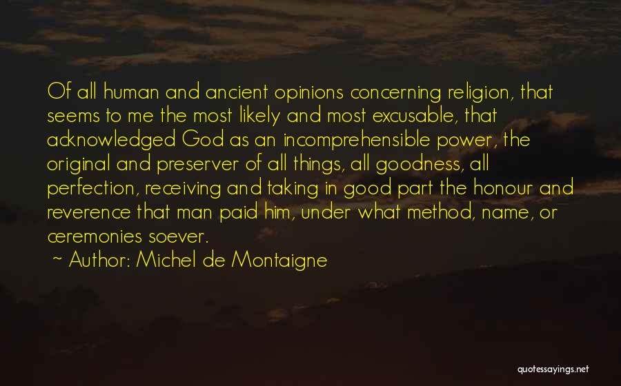 Reverence To God Quotes By Michel De Montaigne