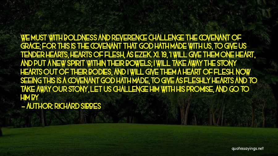 Reverence To God Quotes By Richard Sibbes