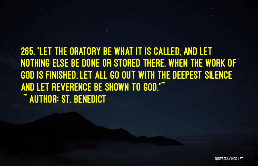 Reverence To God Quotes By St. Benedict