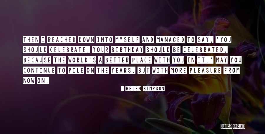 Reverenced Quotes By Helen Simpson Reverenced Quotes By Helen Simpson