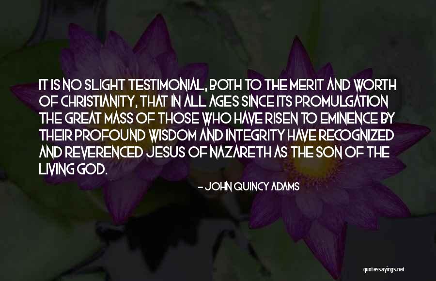 Reverenced Quotes By John Quincy Adams Reverenced Quotes By John Quincy Adams