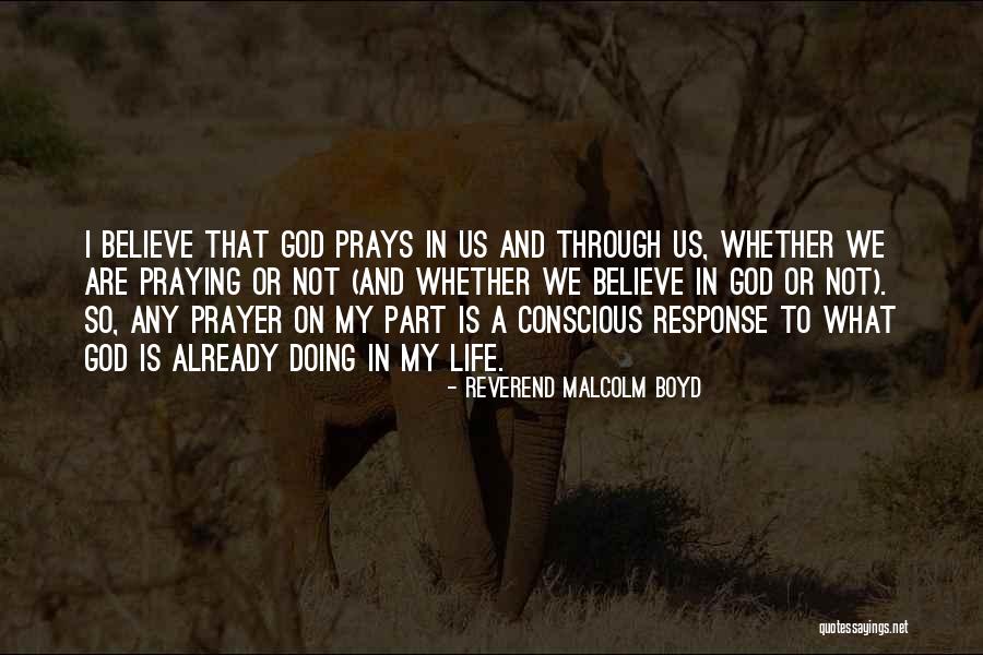 Reverend Malcolm Boyd Quotes 270308