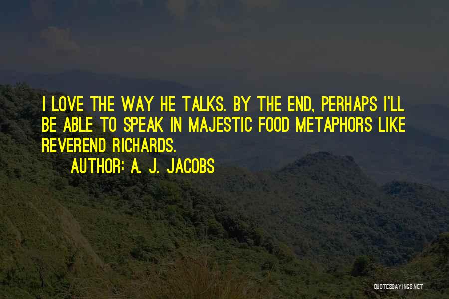 Reverend Quotes By A. J. Jacobs