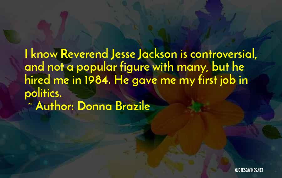 Reverend Quotes By Donna Brazile