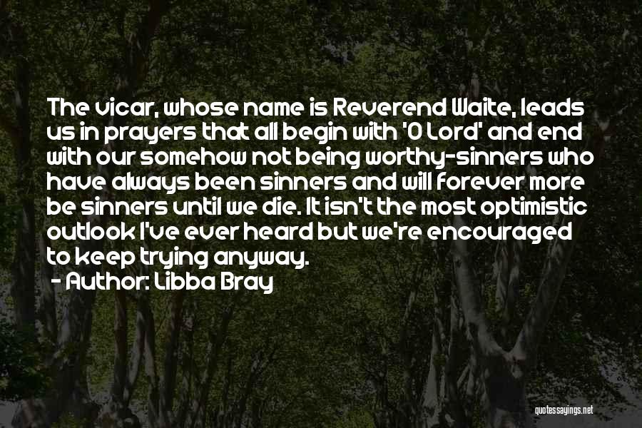 Reverend Quotes By Libba Bray