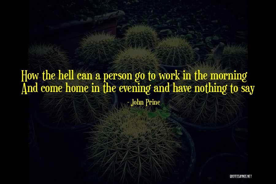 Reveron Artist Quotes By John Prine Reveron Artist Quotes By John Prine