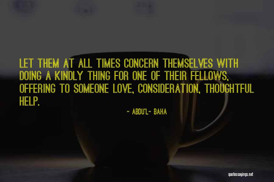 Reverrai Quotes By Abdu'l- Baha Reverrai Quotes By Abdu'l- Baha