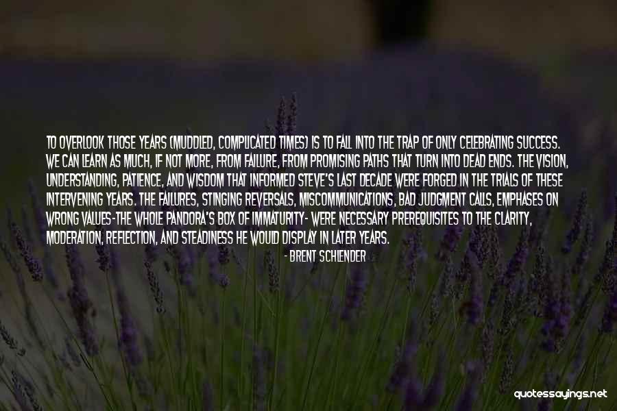 Reversals Quotes By Brent Schlender Reversals Quotes By Brent Schlender