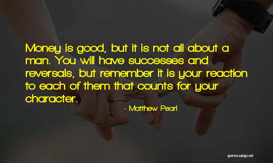 Reversals Quotes By Matthew Pearl Reversals Quotes By Matthew Pearl