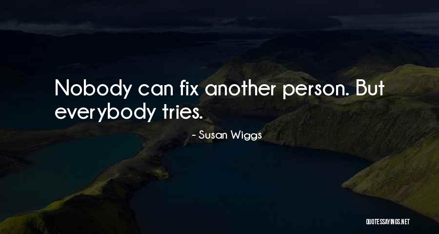 Reverse And Complement Quotes By Susan Wiggs Reverse And Complement Quotes By Susan Wiggs