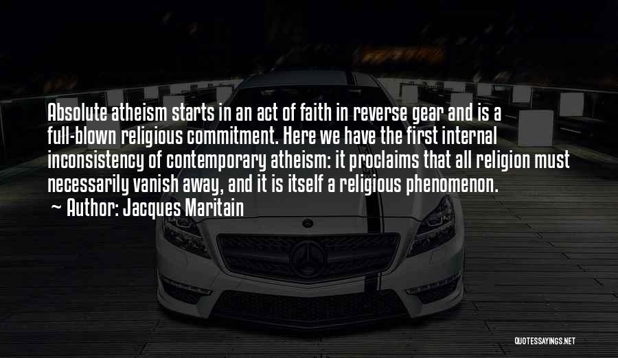 Reverse Gear Quotes By Jacques Maritain