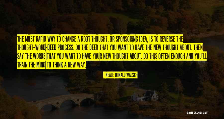 Reverse Inspirational Quotes By Neale Donald Walsch