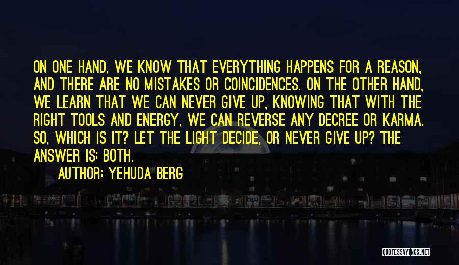 Reverse Karma Quotes By Yehuda Berg