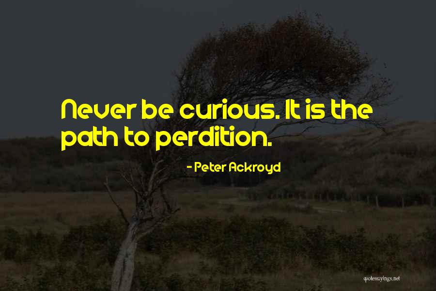 Reversed Corvair Quotes By Peter Ackroyd Reversed Corvair Quotes By Peter Ackroyd