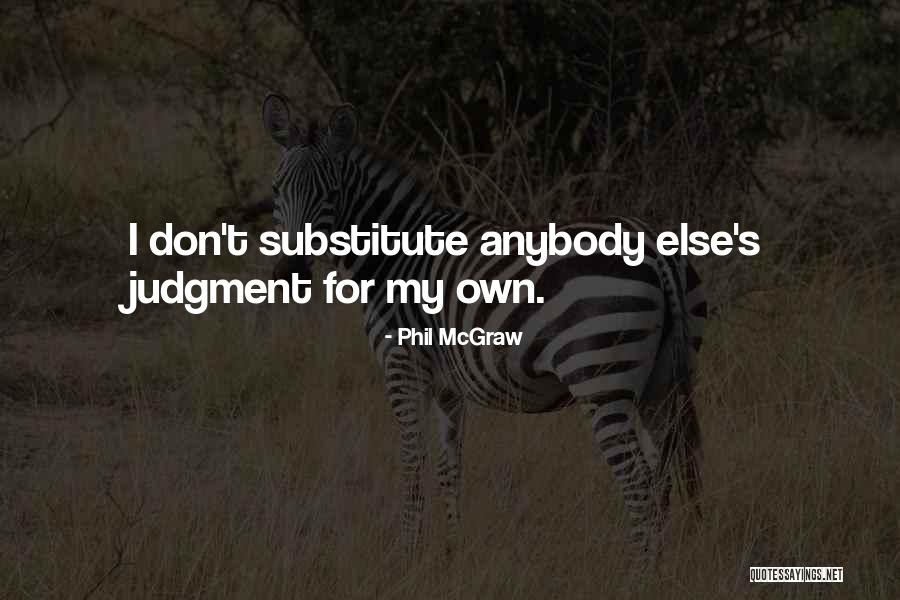Reversibility In Training Quotes By Phil McGraw Reversibility In Training Quotes By Phil McGraw