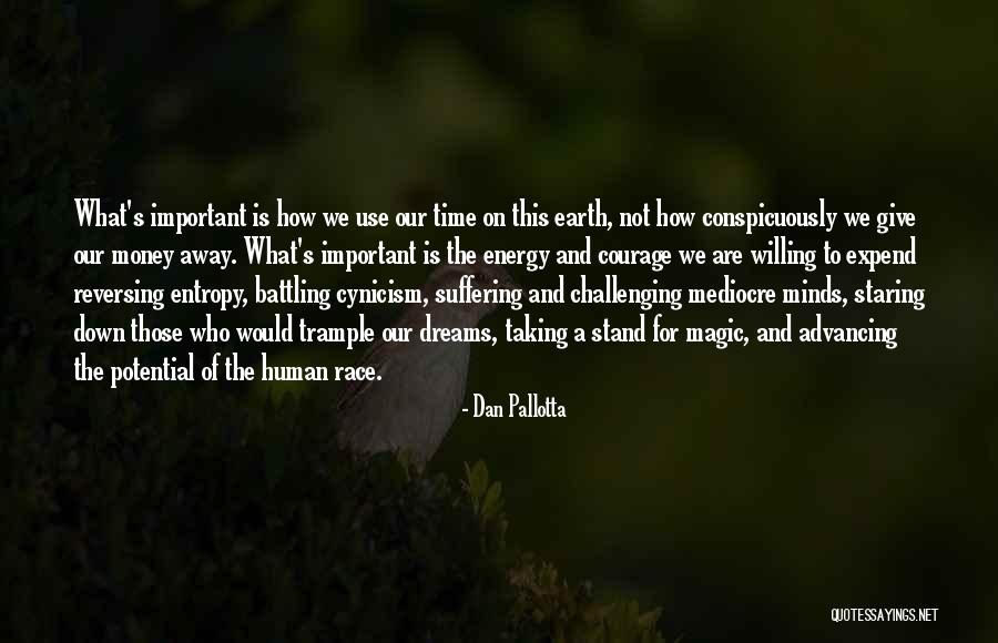 Reversing Time Quotes By Dan Pallotta Reversing Time Quotes By Dan Pallotta