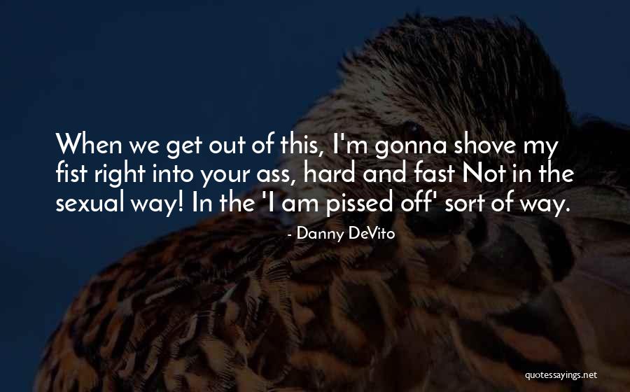 Revert Synonyms Quotes By Danny DeVito Revert Synonyms Quotes By Danny DeVito