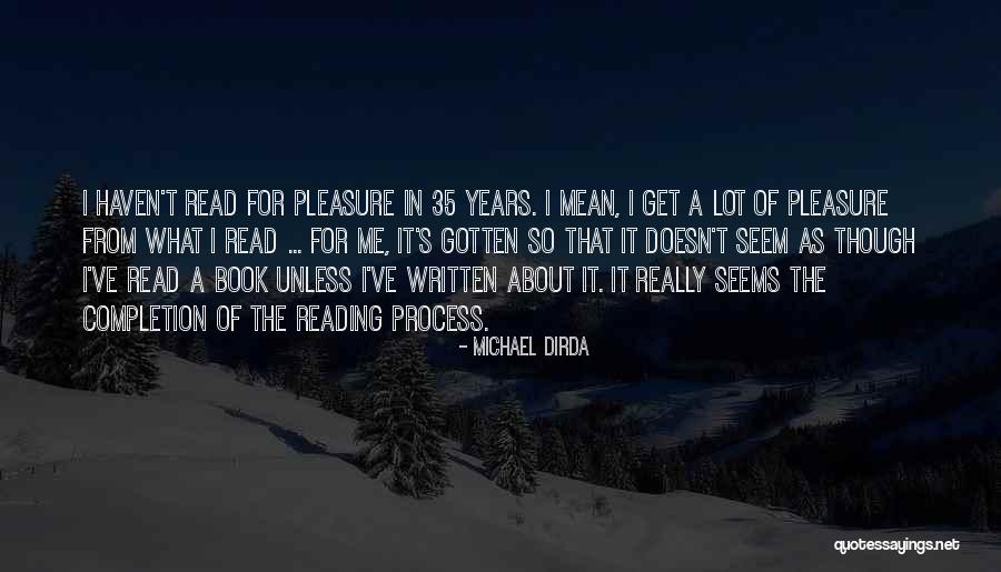 Reverted Pink Quotes By Michael Dirda Reverted Pink Quotes By Michael Dirda
