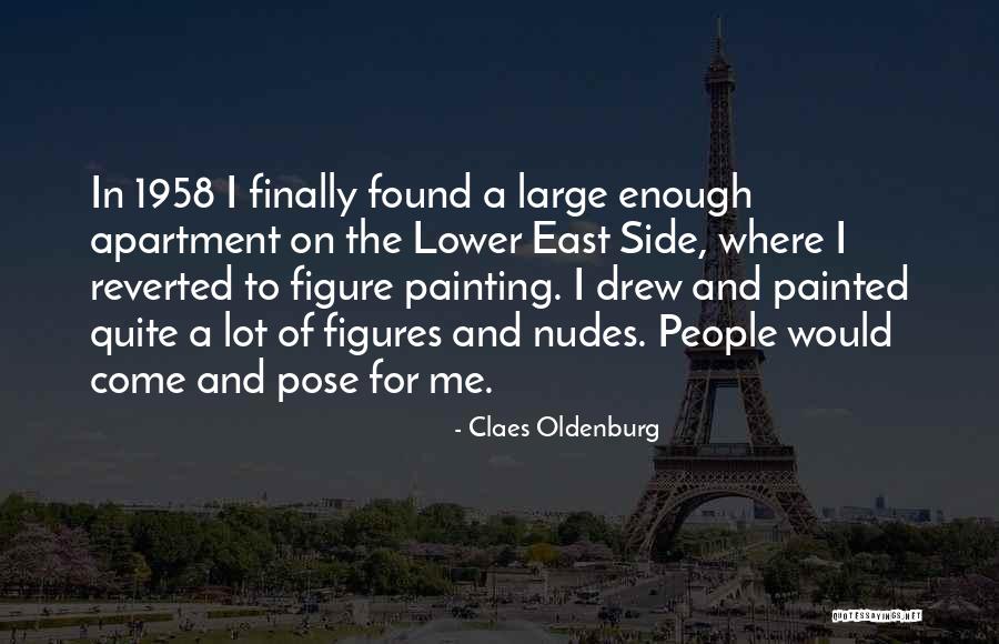 Reverted Quotes By Claes Oldenburg Reverted Quotes By Claes Oldenburg