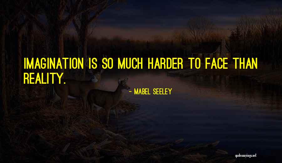 Reverter Dinheiro Quotes By Mabel Seeley