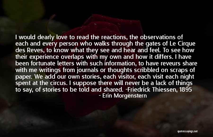Reves Quotes By Erin Morgenstern Reves Quotes By Erin Morgenstern