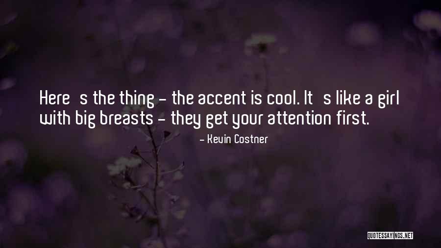Reveses Significado Quotes By Kevin Costner Reveses Significado Quotes By Kevin Costner