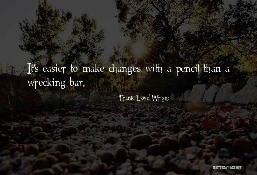Reviendra Til Quotes By Frank Lloyd Wright