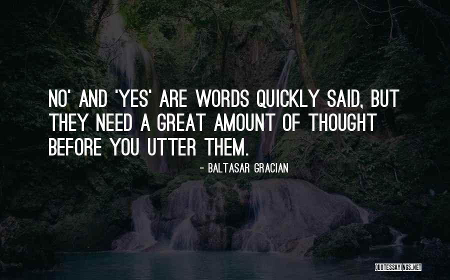 Reviendrai Quotes By Baltasar Gracian Reviendrai Quotes By Baltasar Gracian