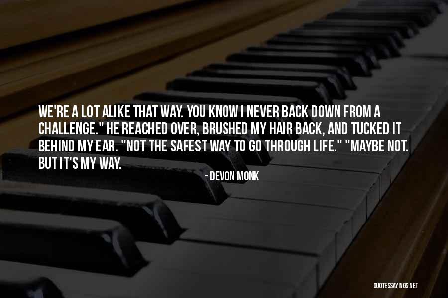 Reviennent Conjugation Quotes By Devon Monk Reviennent Conjugation Quotes By Devon Monk