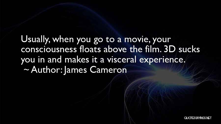 Review Of Literature Quotes By James Cameron