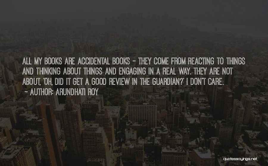 Review Quotes By Arundhati Roy