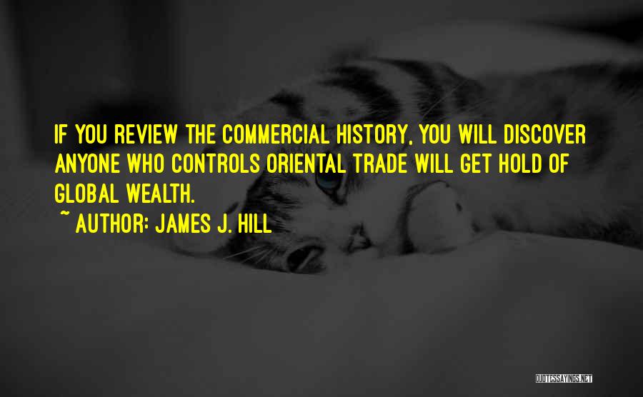 Review Quotes By James J. Hill